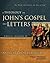 A Theology of John's Gospel and Letters: The Word, the Christ, the Son of God (Biblical Theology of the New Testament Series)