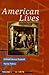 American Lives, Volume I To...