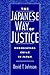 The Japanese Way of Justice: Prosecuting Crime in Japan (Studies on Law and Social Control)