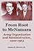 From Root To McNamara: Army Organization and Administration, 1900-1963