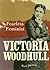 Victoria Woodhull: Fearless...