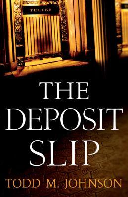 The Deposit Slip (Paperback)