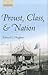 Proust, Class, and Nation by Edward J. Hughes