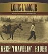 Keep Travelin', R...