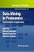 Data Mining in Proteomics: From Standards to Applications (Methods in Molecular Biology, 696)