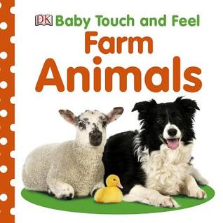 baby-touch-and-feel-farm-animals (Paperback)