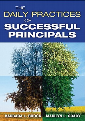 The Daily Practices of Successful Principals (Paperback)