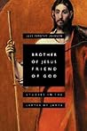 Brother of Jesus, Friend of God: Studies in the Letter of James Brother of Jesus, Friend of God: Studies in the Letter of James