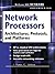 Network Processors : Architectures, Protocols and Platforms (Telecom Engineering)