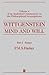 Wittgenstein: Mind and Will (Part I: Essays)