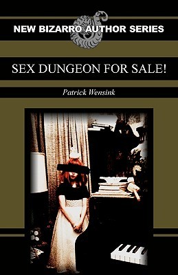 Sex Dungeon For Sale! (Paperback)