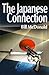 The Japanese Connection by Bill McDonald