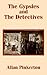 The Gypsies and the Detectives