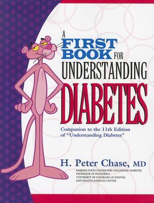 A First Book for Understanding Diabetes: Companion to the 11th Edition of Understanding Diabetes (Paperback)
