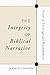 The Integrity of Biblical Narrative by Mark Ellingsen