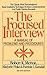 The Focused Interview: A Manual of Problems and Procedures