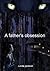 A Father's Obsession (A Father's Obsession #1)