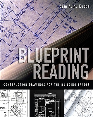 Blueprint Reading: Construction Drawings for the Building Trade (Paperback)