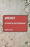 Arendt: A Guide f...