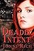 Deadly Intent
