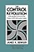 The Control Revolution by James R. Beniger