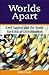 Worlds Apart