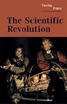 Turning Points in World History - The Scientific Revolution Turning Points in World History - The Scientific Revolution