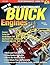 How to Build Max-Performance Buick Engines by Jefferson Bryant