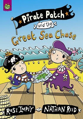 Pirate Patch: Pirate Patch and the Great Sea Chase (Paperback)