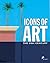 Icons of Art: The 20th Century