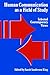 Human Communication as a Field of Study: Selected Contemporary Views (Human Comm Processes (Dis))