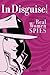 In Disguise!: Undercover wi...