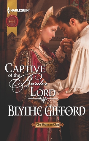 Captive of the Border Lord (Brunson Clan Trilogy #2)
