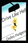 Drive Like Hell: ...