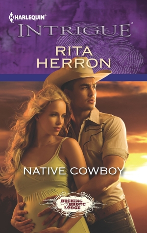 Native Cowboy (Bucking Bronc Lodge, #5)