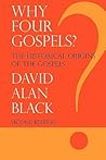 Why Four Gospels?