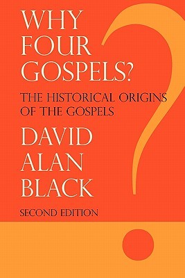 Why Four Gospels? (Paperback)