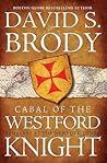 Cabal of The Westford Knight: Templars at the Newport Tower