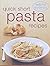 Quick Short Pasta Recipes