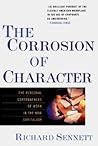 The Corrosion of Character by Richard Sennett