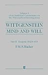 Wittgenstein: Mind and Will (Part II: Exegesis §§428-693) Wittgenstein: Mind and Will (Part II: Exegesis §§428-693)