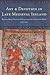 Art and Devotion in Late Medieval Ireland
