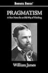 Pragmatism by William  James