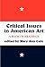 Critical Issues In American Art by Mary Ann Calo