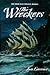 The Wreckers (High Seas Trilogy)