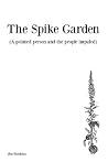 The Spike Garden