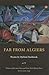 Far from Algiers: Poems