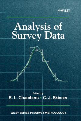 Analysis of Survey Data (Wiley Series in Survey Methodology)
