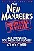 The New Manager's Survival Manual by Clay Carr