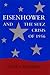 Eisenhower and the Suez Crisis of 1956 by Cole C. Kingseed